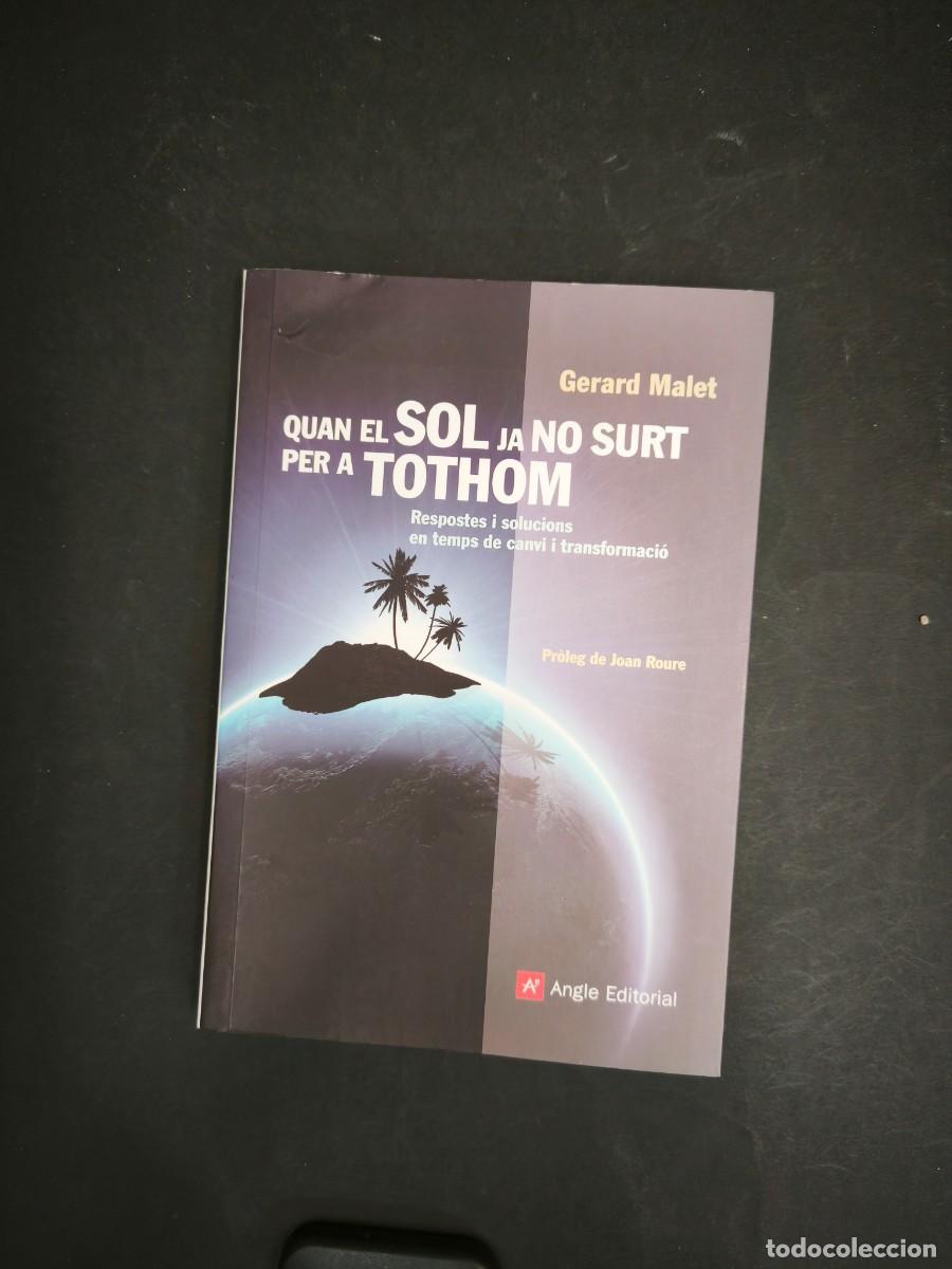 Libros de segunda mano: Quan el sol ja no surt per a tothom - Gerard Malet - Foto 1