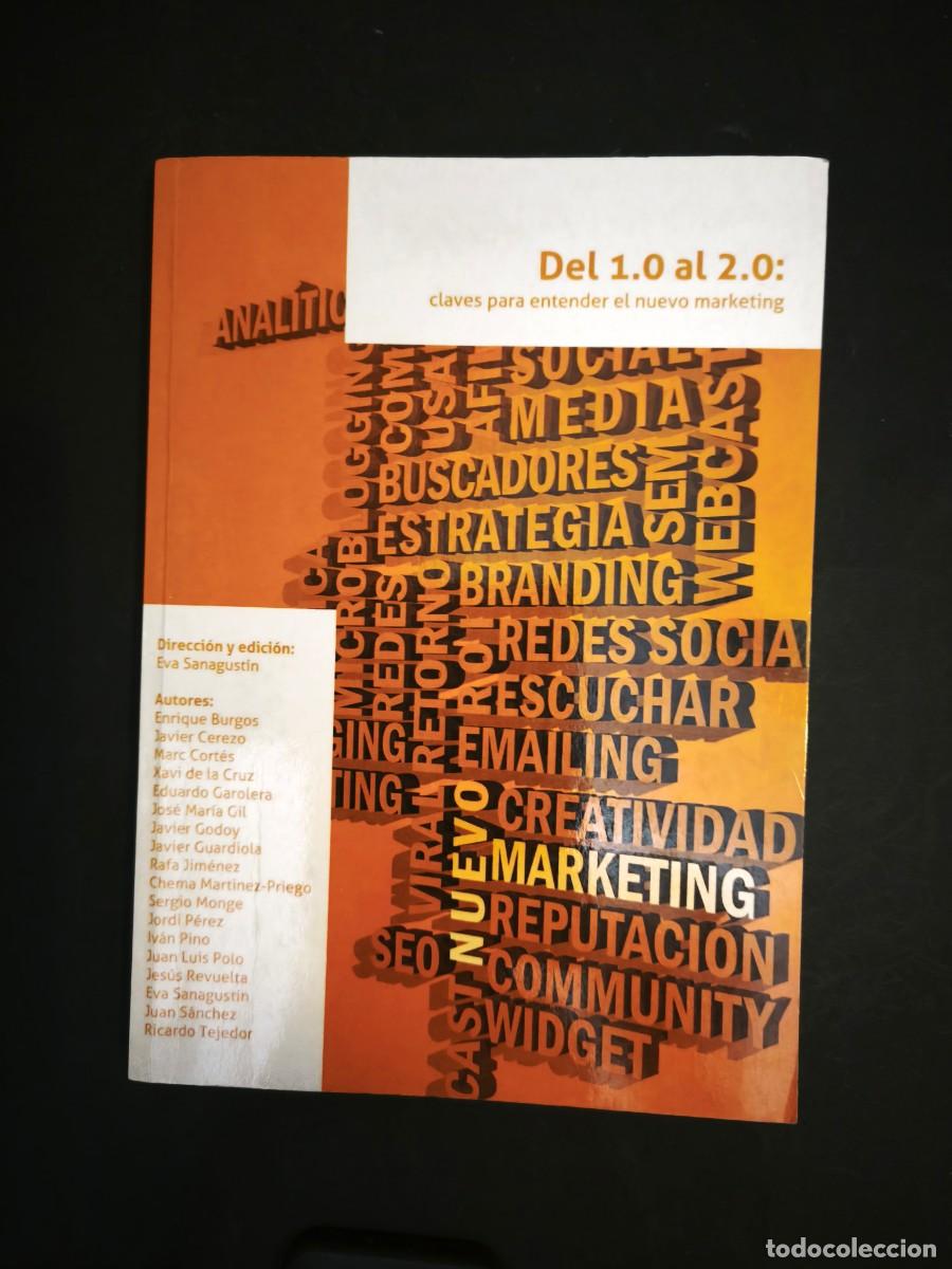 Libros de segunda mano: Del 1.0 al 2.0: claves para entender el nuevo marketing