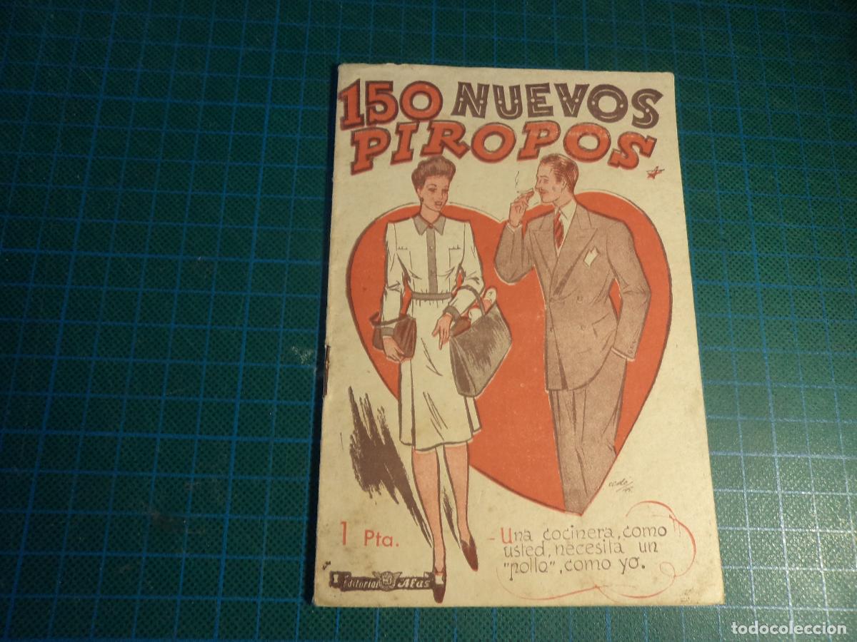 Libros de segunda mano: 150 nuevos piropos. editorial Alas.