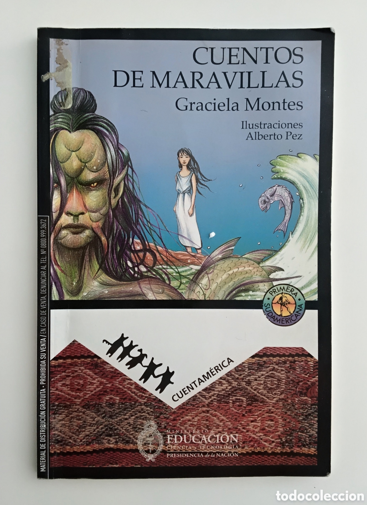 Second hand books: Graciela Montes &mdash; Cuentos de maravillas &mdash; Editorial Sudamericana, 2004 (4.&ordf; ed. 2007)