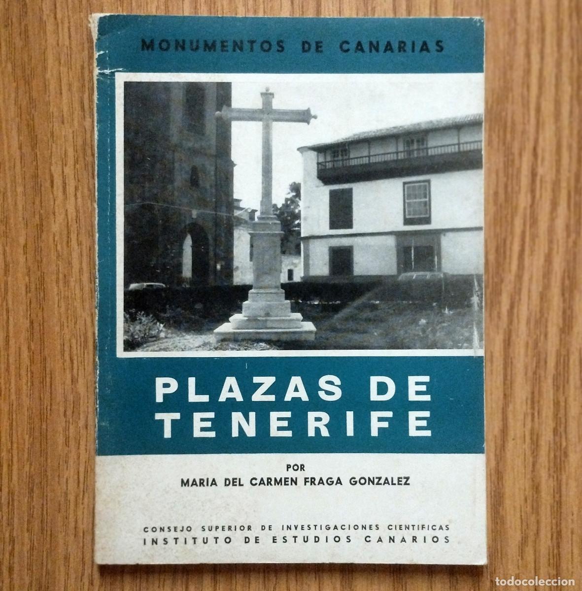 Libros de segunda mano: Libro PLAZAS DE TENERIFE | MAR&Iacute;A DEL CARMEN FRAGA GONZ&Aacute;LEZ | Tenerife - Canarias