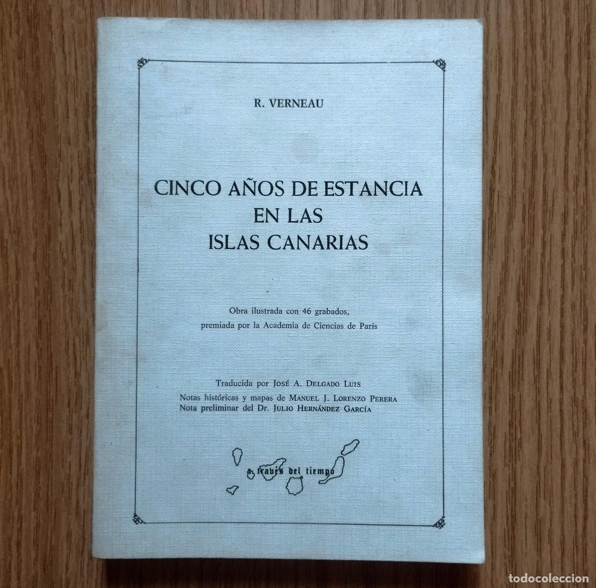 Libros de segunda mano: Libro CINCO A&Ntilde;OS DE ESTANCIA EN LAS ISLAS CANARIAS | R. VERNEAU | Tenerife - Canarias