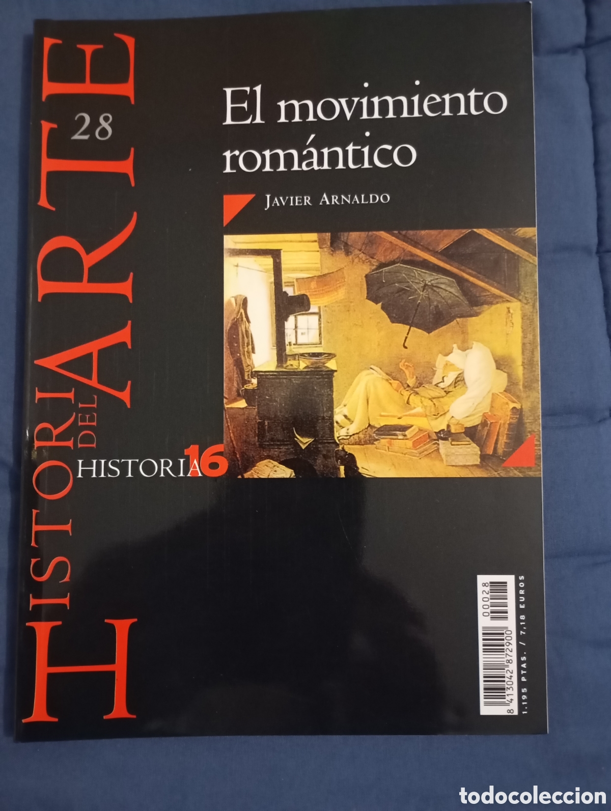 Second hand books: EL MOVIMIENTO ROM&Aacute;NTICO - JAVIER ARNALDO - HISTORIA DEL ARTE 28 - HISTORIA 16