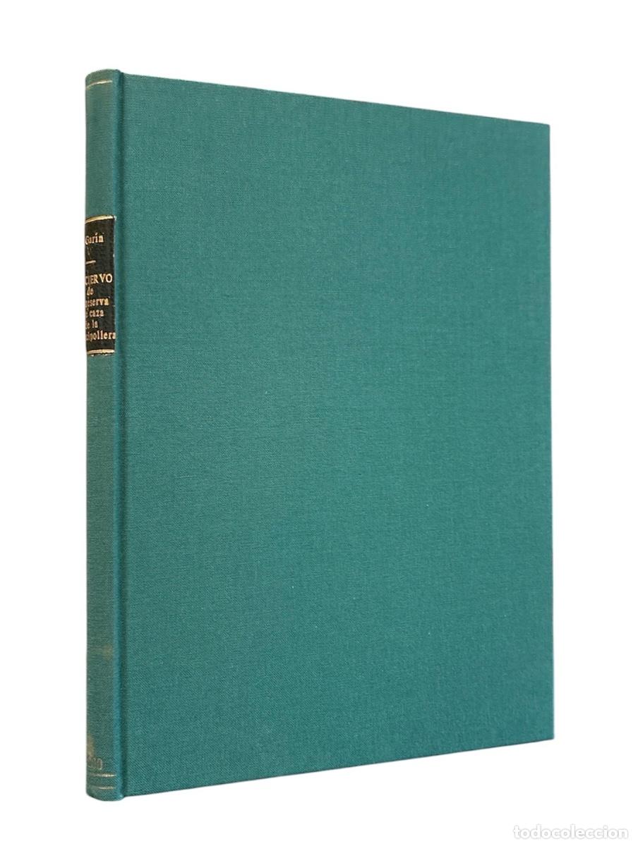 Libros de segunda mano: CIERVO (CERVUS ELAPHUS) DE LA RESERVA DE CAZA DE LA GARCIPOLLERA (HUESCA), EL