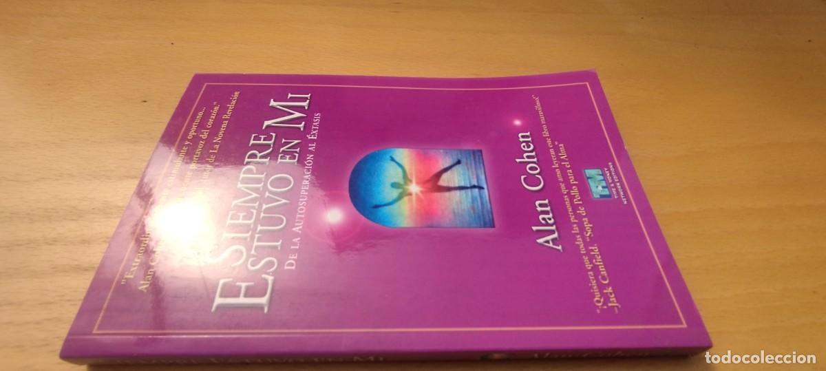 Libros de segunda mano: SIEMPRE ESTUVO EN MI / ALAN COHEN / KARA 02 / TM /DE LA AUTOSUPERACION AL EXTASIS
