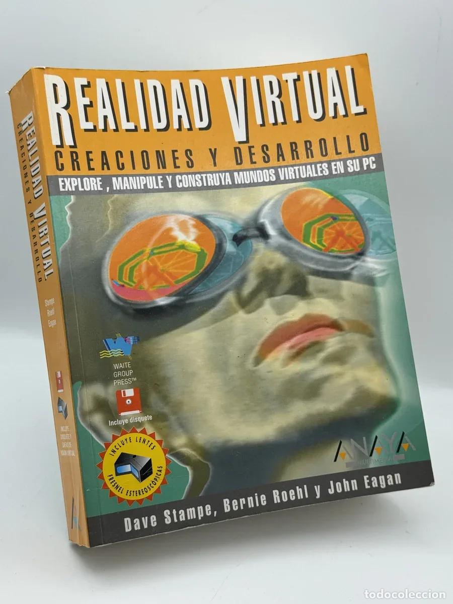 Libros de segunda mano: Realidad virtual - Dave Stampe, Bernie Roehl, John Eagan