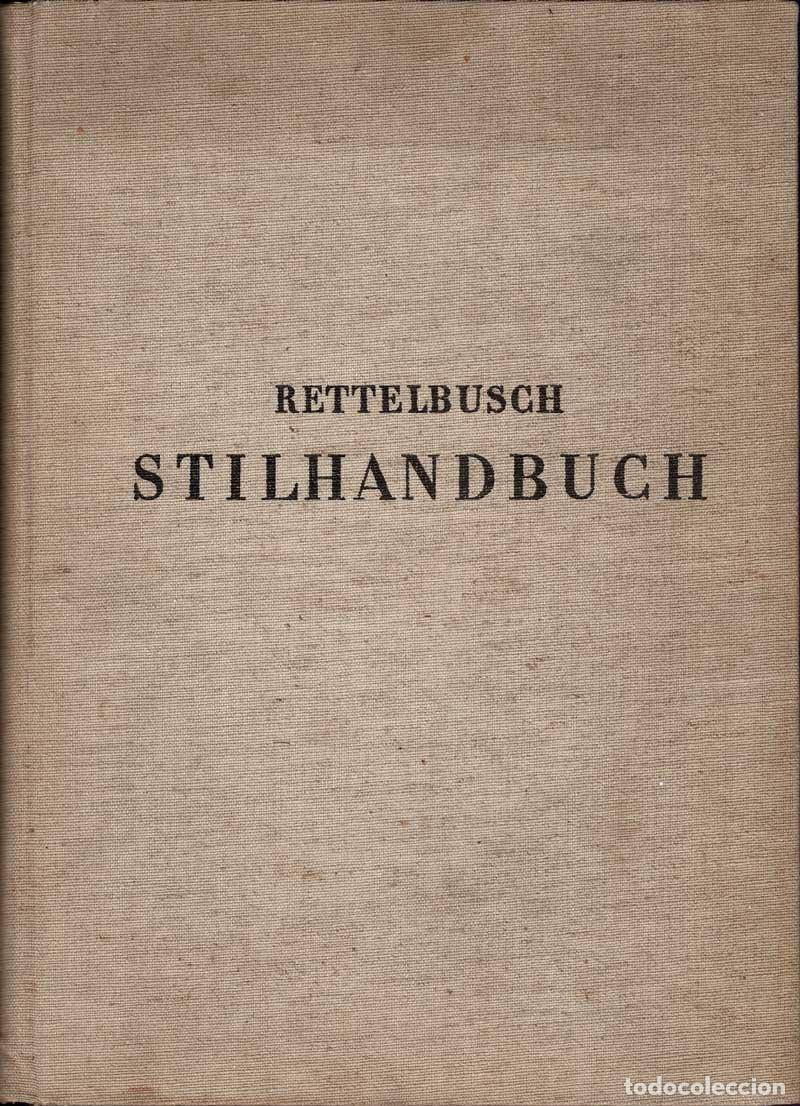 Libros de segunda mano: Stilhandbuch - Ernst Rettelbusch
