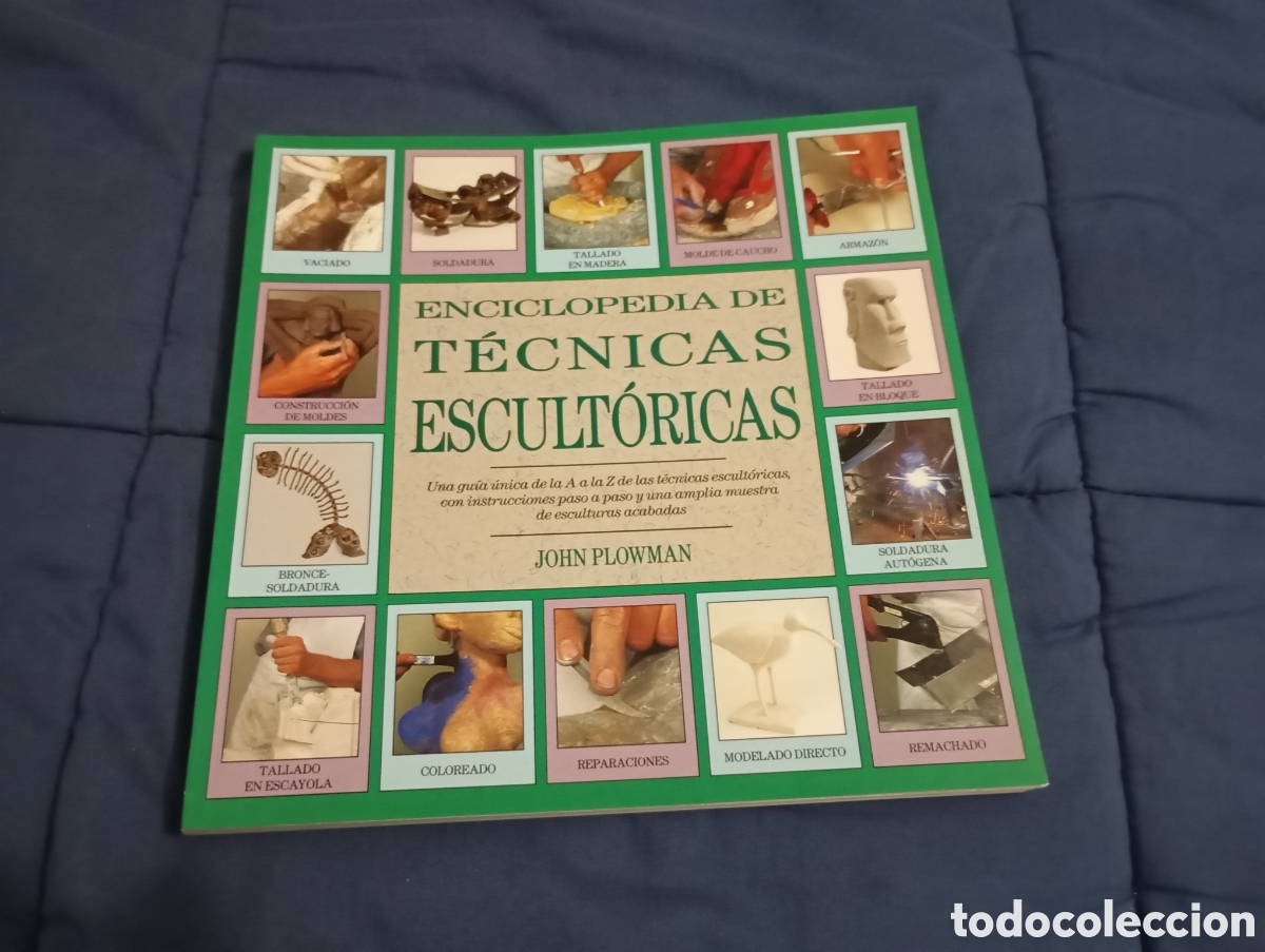 Libros de segunda mano: ENCICLOPEDIA DE T&Eacute;CNICAS ESCULT&Oacute;RICAS - JOHN PLOWMAN