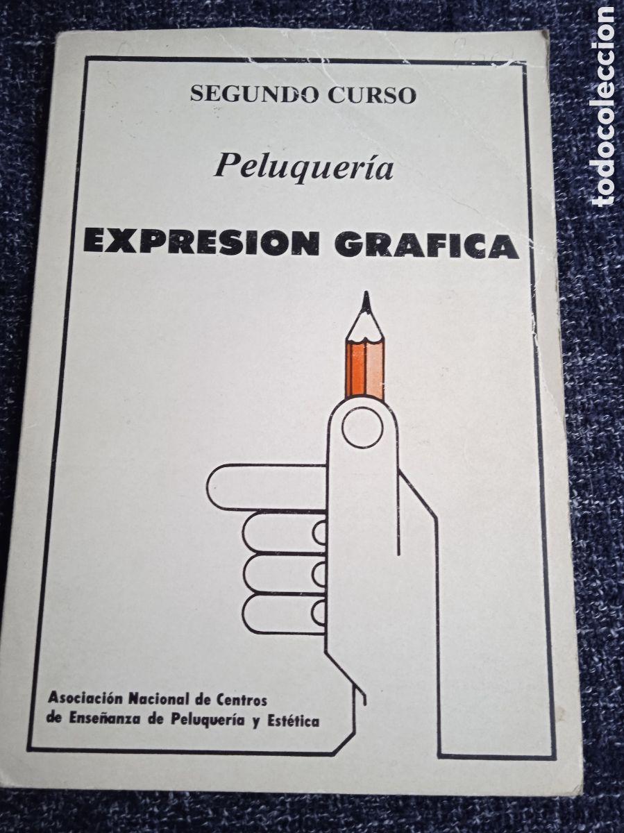 Second hand books: Peluquer&iacute;a Expresi&oacute;n Gr&aacute;fica - Segundo Curso