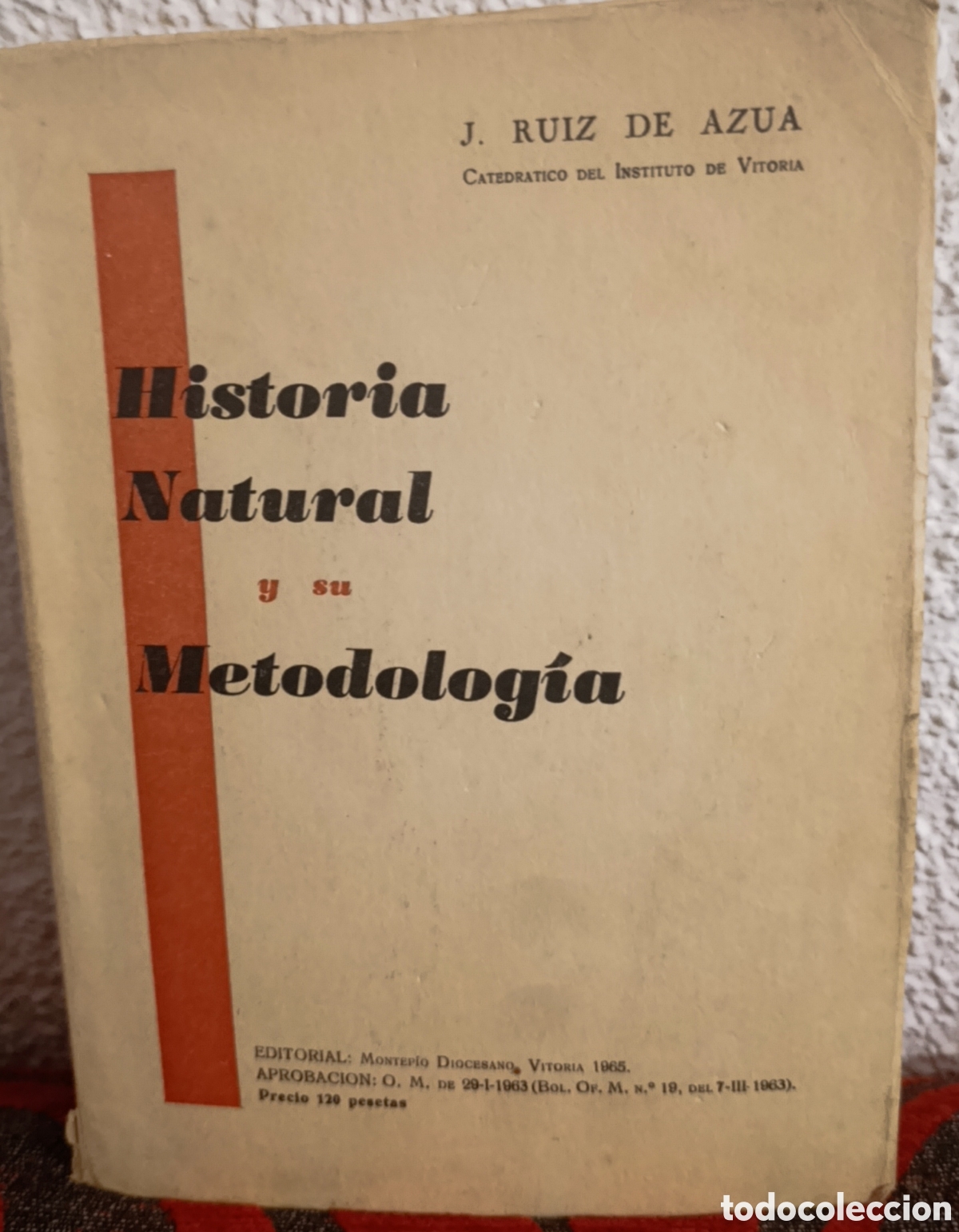 Libros de segunda mano: Libro antiguo &rdquo;Historia Natural y su Metodolog&iacute;a&rdquo; (1965)