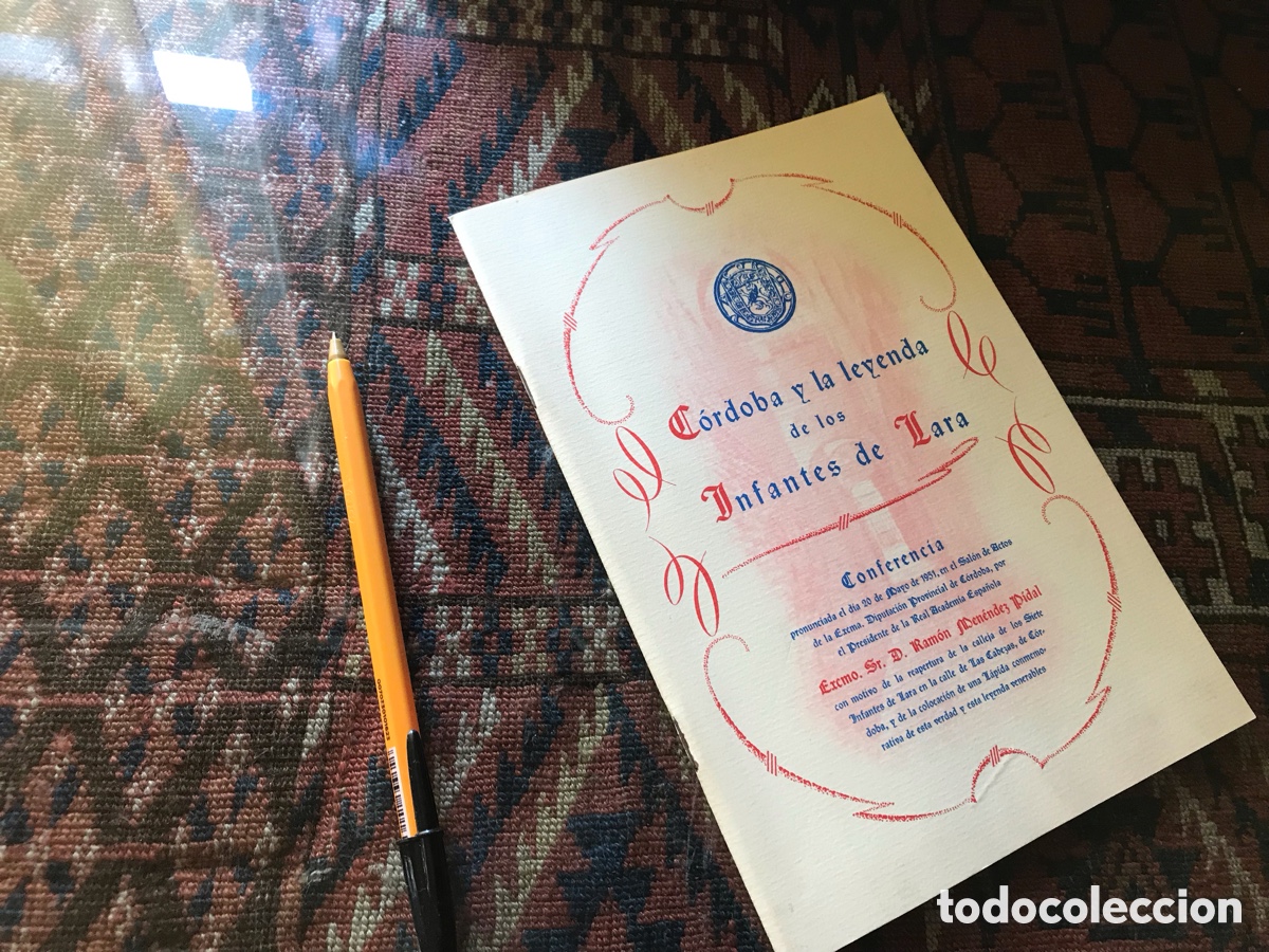Libros de segunda mano: La leyenda de los infantes de Lara. Conferencia don Ram&oacute;n Men&eacute;ndez Pidal