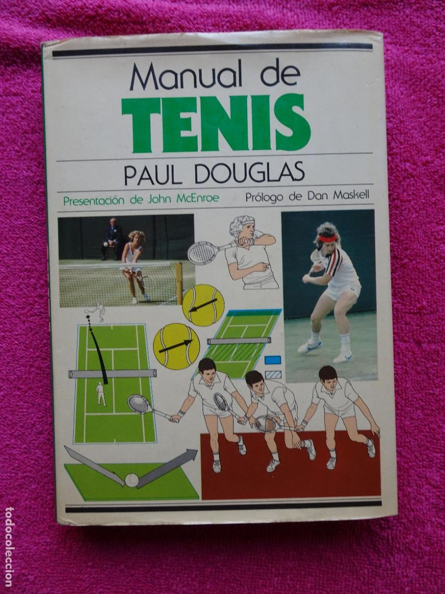 Libros de segunda mano: manual de tenis paul douglas ediciones blume 1982 edici&oacute;n 1&ordf; tapas duras