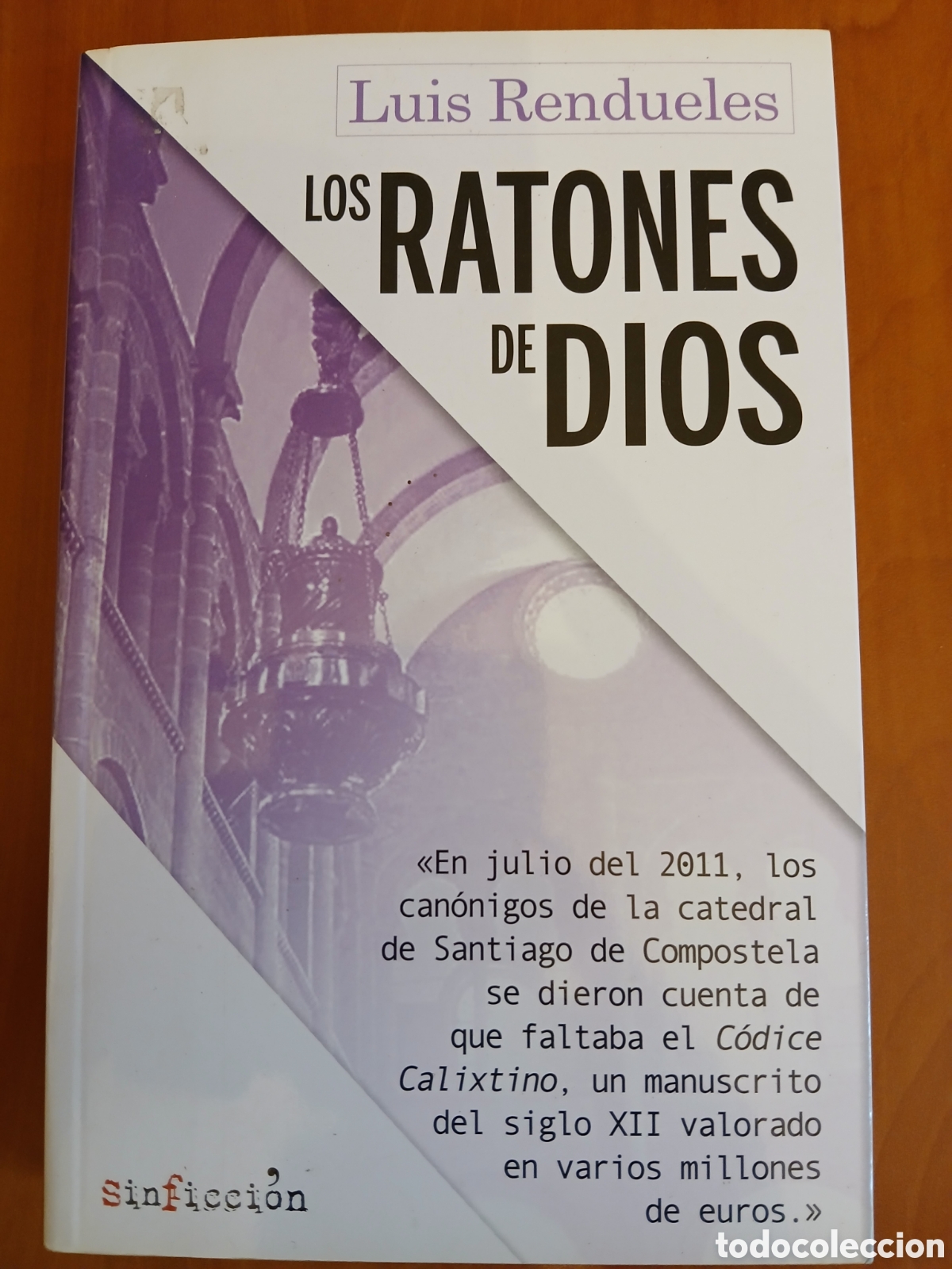 Libros de segunda mano: Los ratones de Dios. Luis Rendueles.