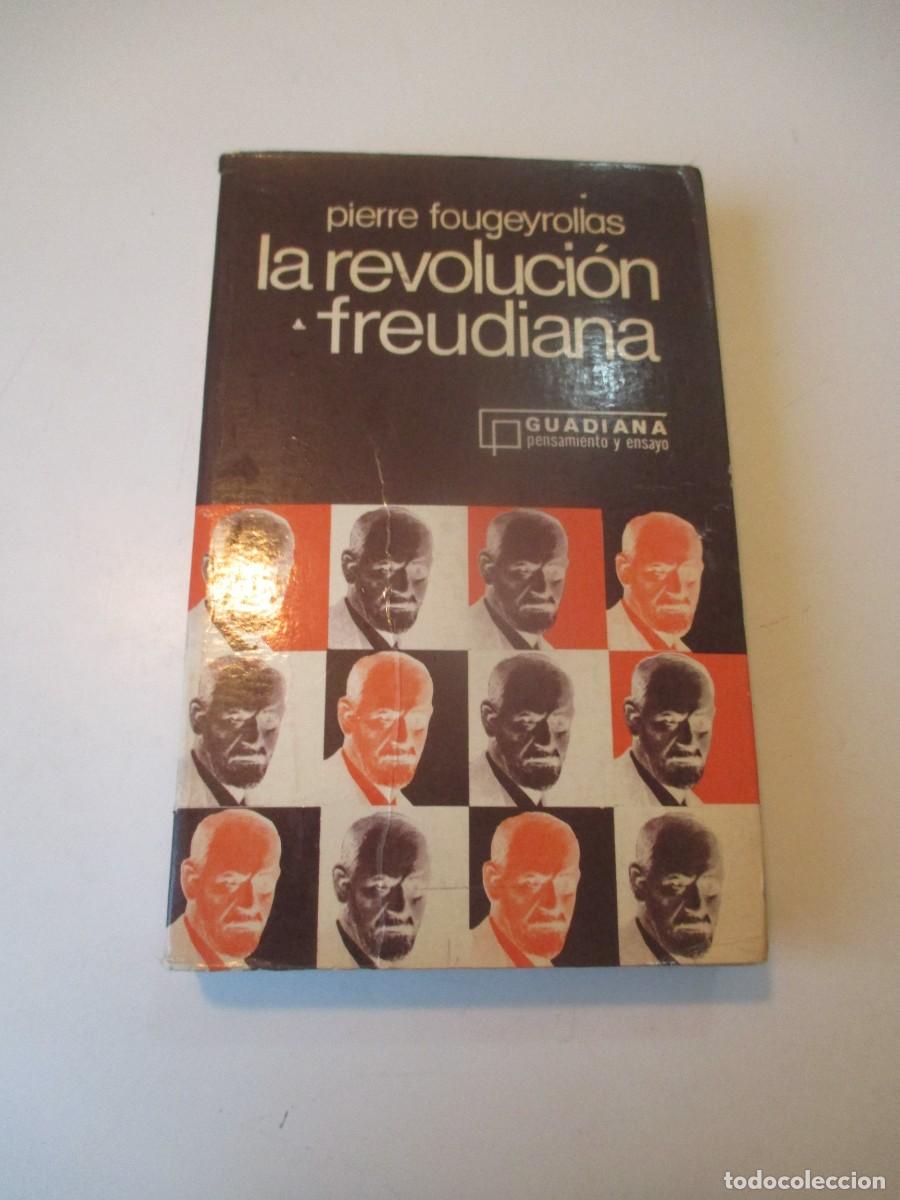 Libros de segunda mano: PIERRE FOUGEYROLLAS La revoluci&oacute;n freudiana W39895