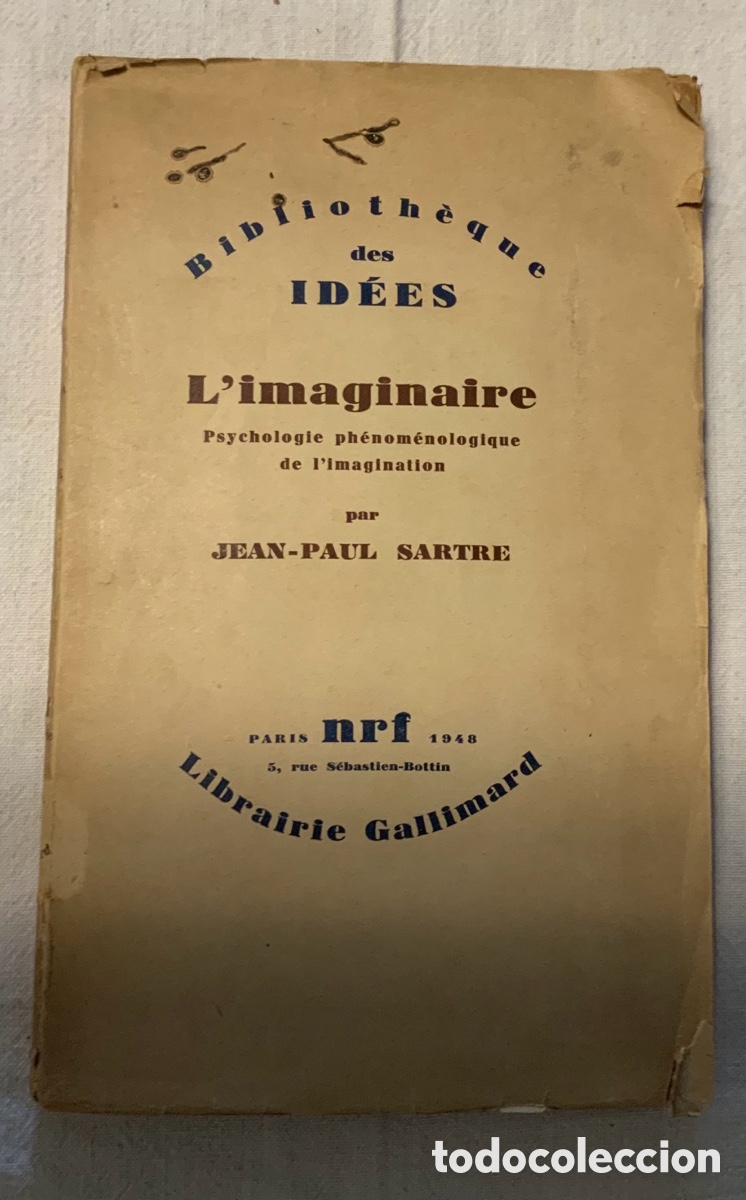 Libros de segunda mano: SARTRE: L'imaginaire. Psychologie ph&eacute;nom&eacute;nologique de l'imagination.