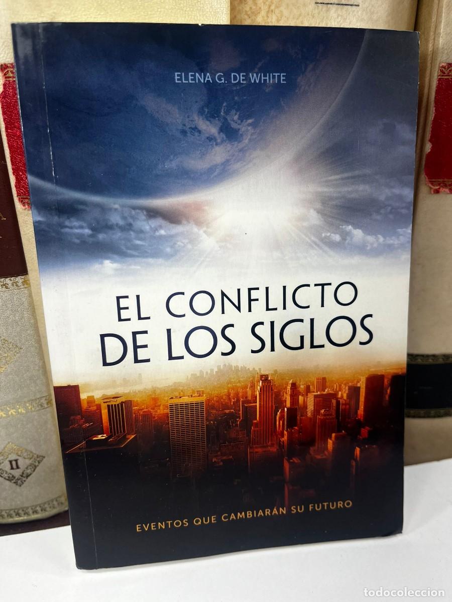 Libros de segunda mano: EL CONFLICTO DE LOS SIGLOS. Elena G. de White. ed. Safeliz. 1&ordf; Edici&oacute;n Noviembre 2022.