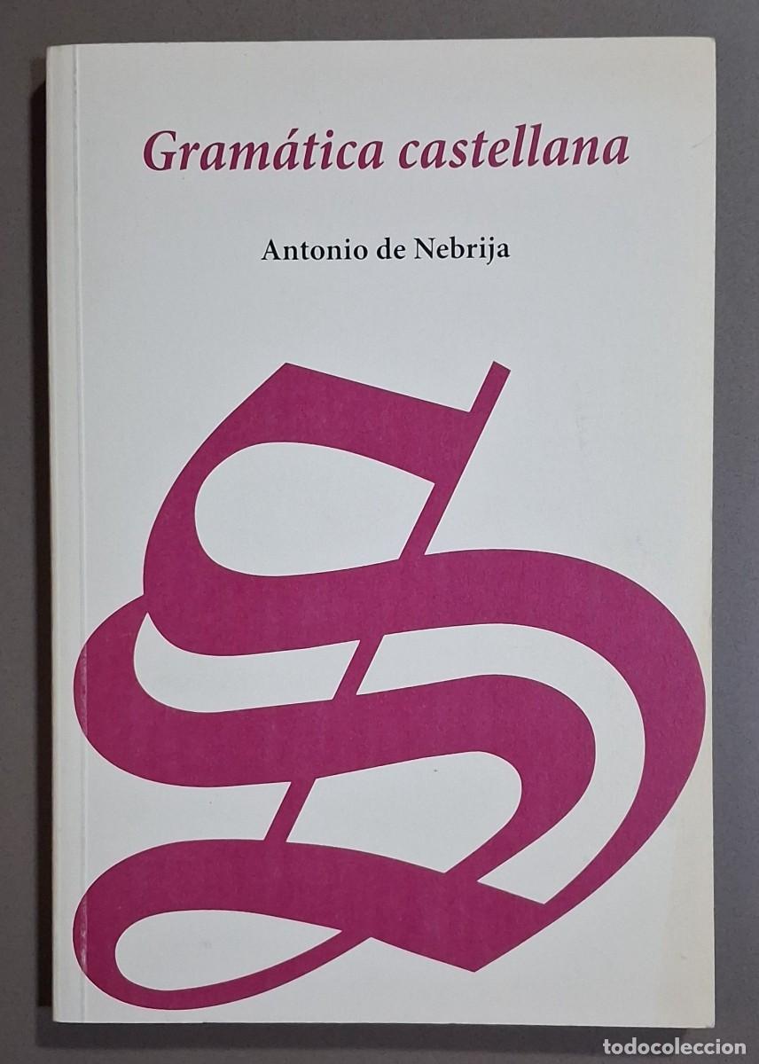 Libros de segunda mano: Gram&aacute;tica castellana. Antonio de Nebrija. Edici&oacute;n facs&iacute;mil 1492. Vicent Garc&iacute;a Editores 1993