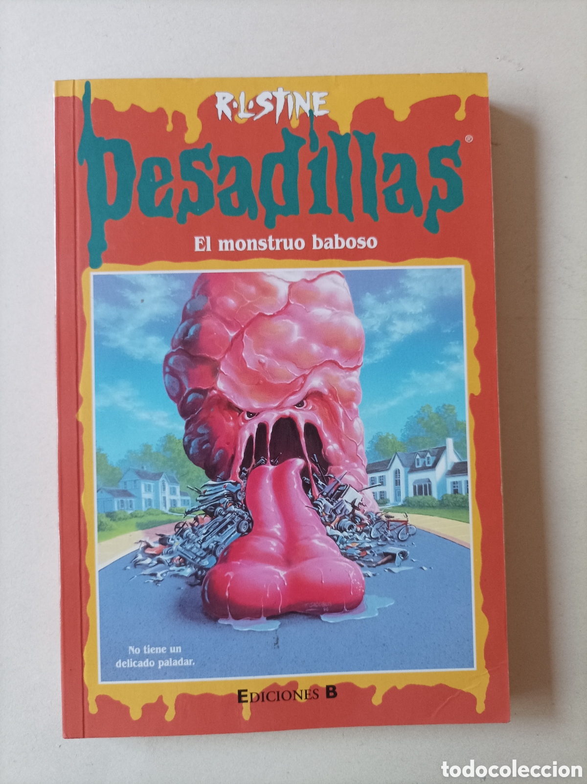Libros de segunda mano: El monstruo baboso. Pesadillas n&ordm; 53 / R L Stine. Barcelona: Ediciones B