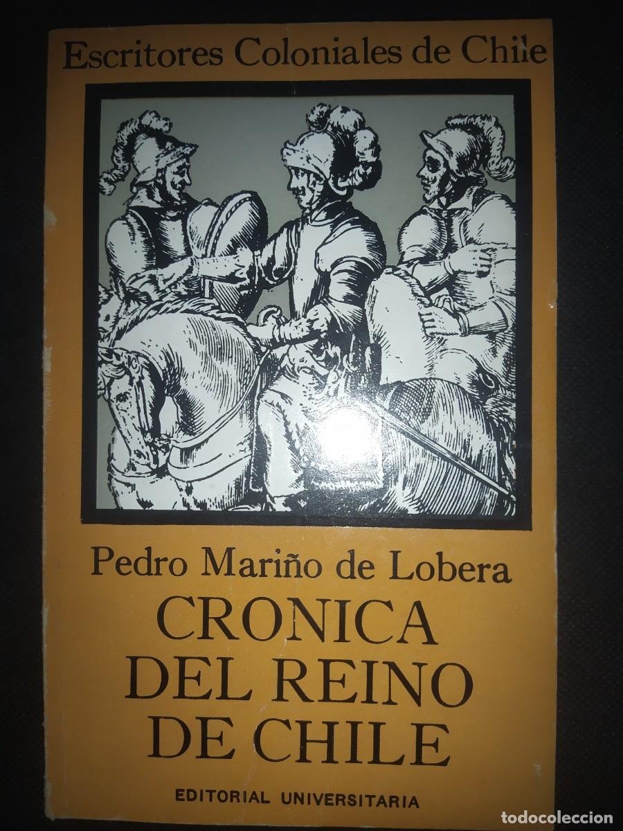 Libros de segunda mano: Cr&oacute;nica Del Reino De Chile - Pedro Mari&ntilde;o Lobrera