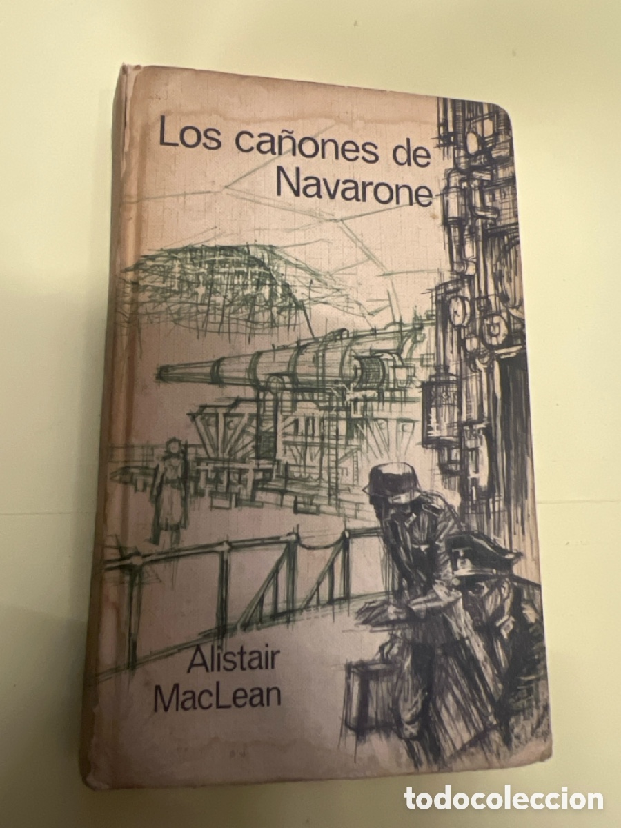 Libros de segunda mano: T3/A3. LOS CA&Ntilde;ONES DE NAVARONE (ALISTAIR MAcLEAN) CIRCULO DE LECTORES-