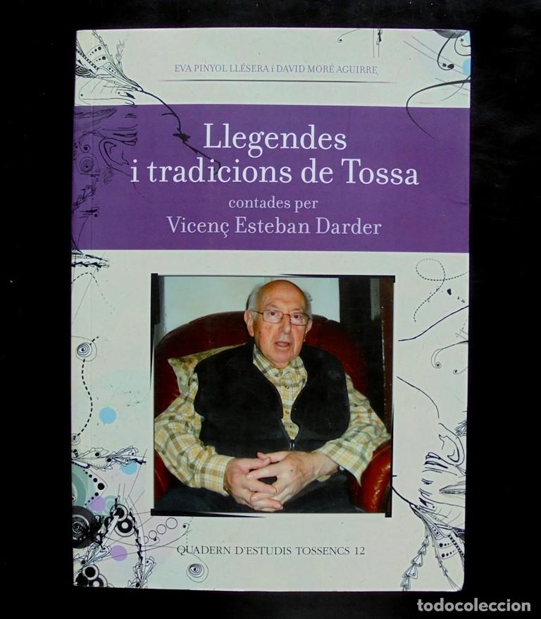 Libros de segunda mano: Llegendes i tradicions de Tossa contades per Vicen&ccedil; Esteban Darder 2014 impecable