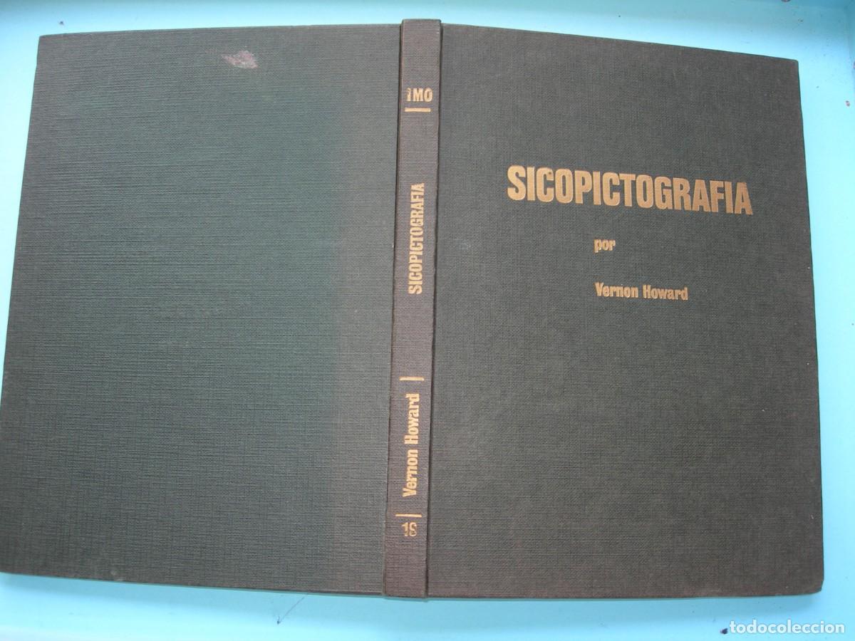 Libros de segunda mano: SICOPICTOGRAF&Iacute;A / VERNON HOWARD / LITERATURA ESPIRITUAL&Iacute;STA
