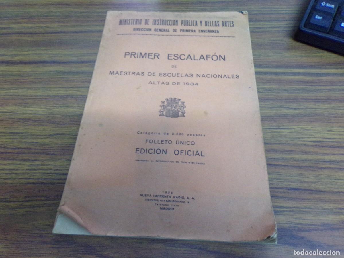 Libros de segunda mano: Ministerio de Instrucci&oacute;n P&uacute;blica y Bellas Artes. Primer Escalaf&oacute;n. Maestras 1934.