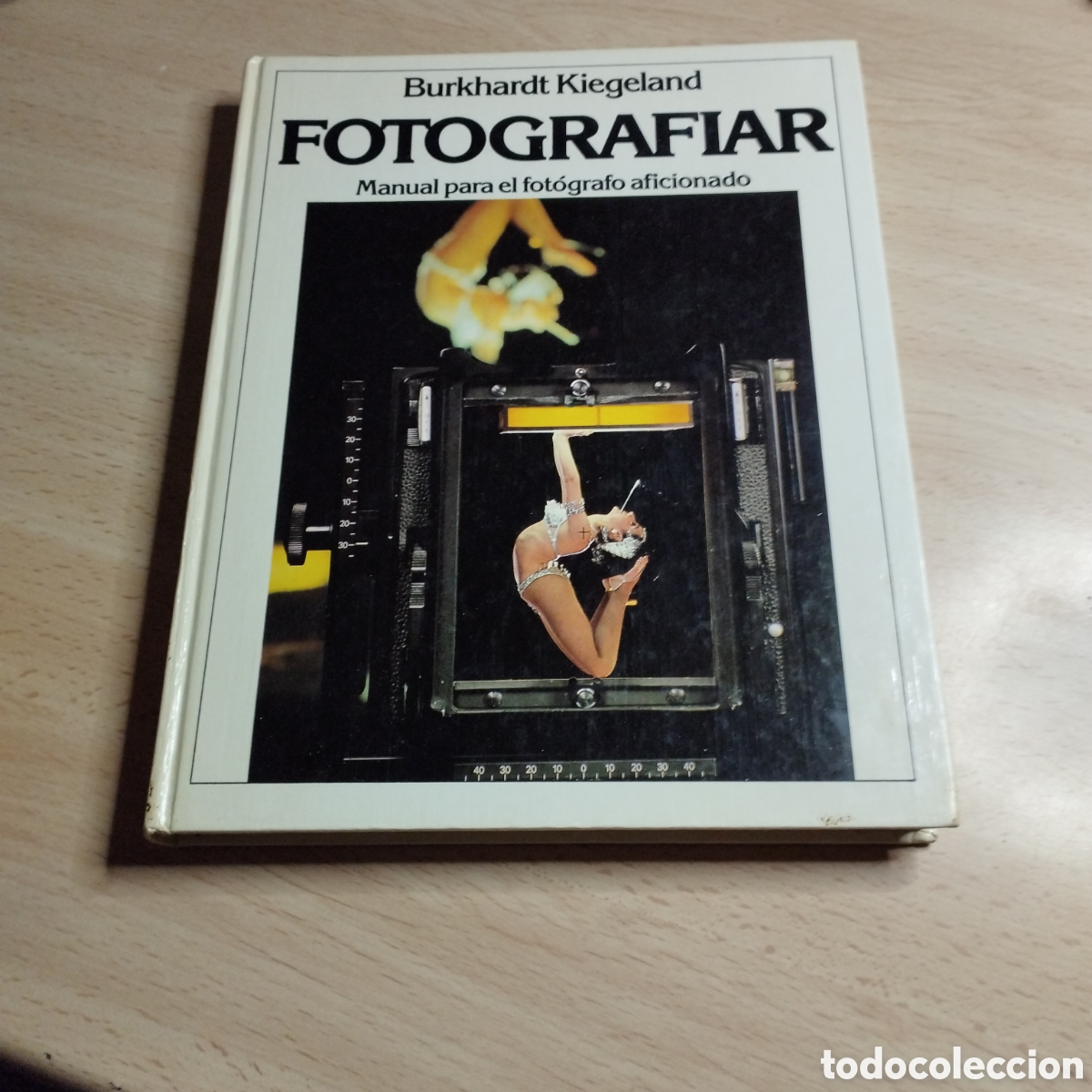 Libros de segunda mano: Fotograf&iacute;ar. Manual para el fot&oacute;grafo aficionado. Burkhardt Kiegeland. 1980. Circulo de lectores