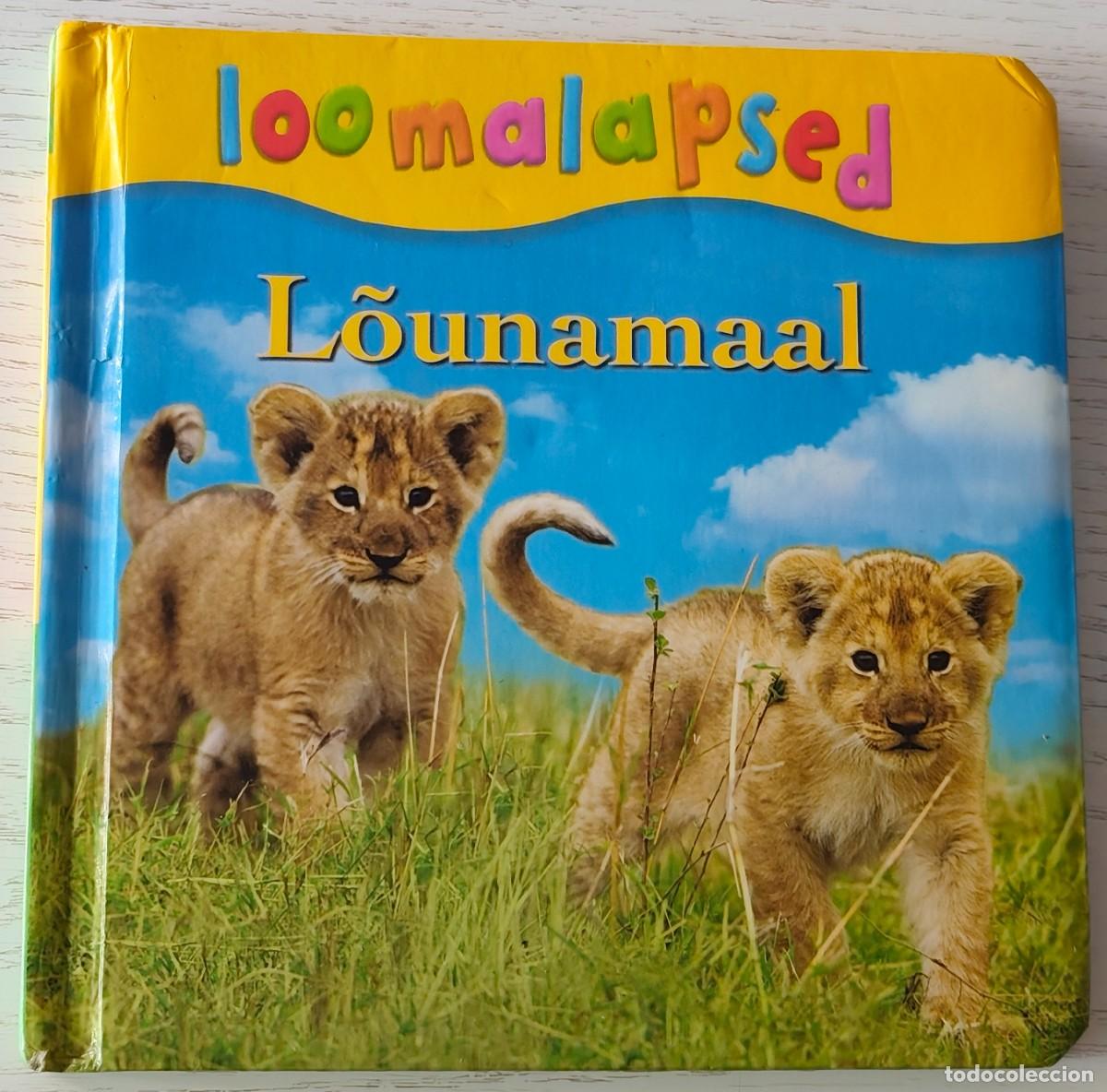 Libros de segunda mano: LOOMALAPSED - L&otilde;unamaal - 10 p&aacute;ginas de cart&oacute;n grueso en estonio - Macmillan Children's Book, 2011