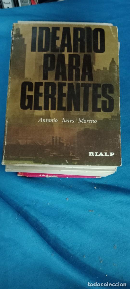 Libros de segunda mano: IDEARIO PARA GERENTES. ANTONIO IVARS MORENO. RIALP LIBRO GG-BTJ