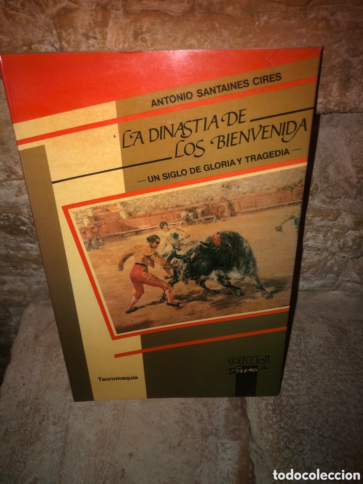 Libros de segunda mano: La Dinast&iacute;a de los Bienvenida.Un siglo de gloria y tragedia (ANTONIO SANTAINES CIRES