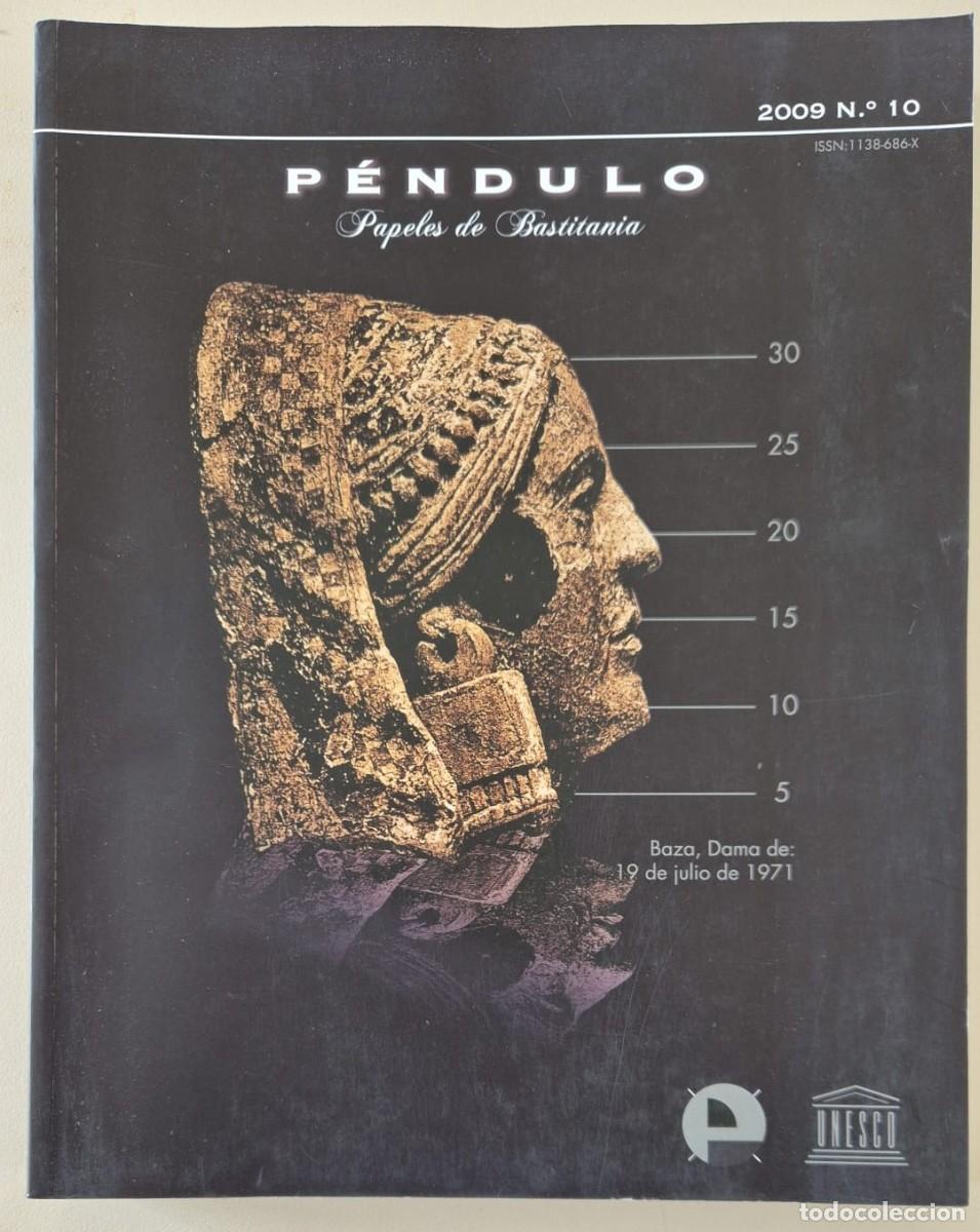 Libros de segunda mano: P&eacute;ndulo. Revista miscel&aacute;nea de difusi&oacute;n cultural de Baza n&ordm; 10