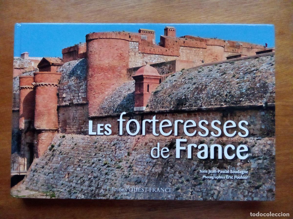 Libros de segunda mano: LES FORTERESSES DE FRANCE, CHATEAUX, CASTILLOS DE FRANCIA, 2010