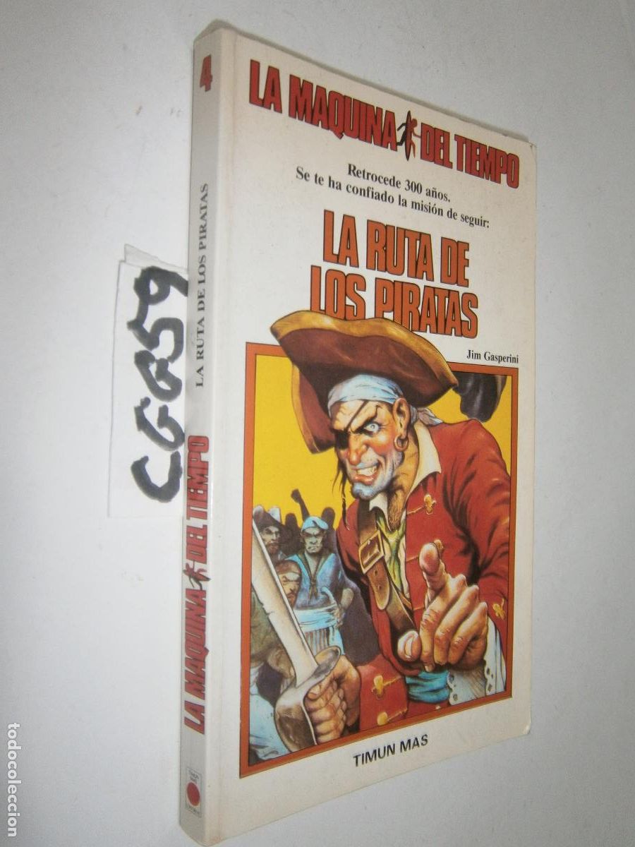 Libros de segunda mano: LA MAQUINA DEL TIEMPO - LA RUTA DE LOS PIRATAS