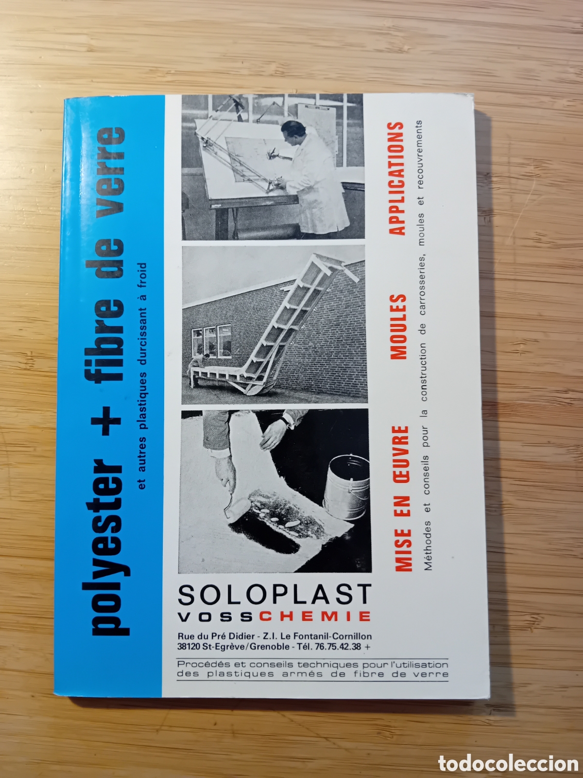 Libros de segunda mano: (franc&eacute;s) SOLOPLAST. Polyester +fibre de verre et autres plastiques durcissant &agrave; froid (1993)