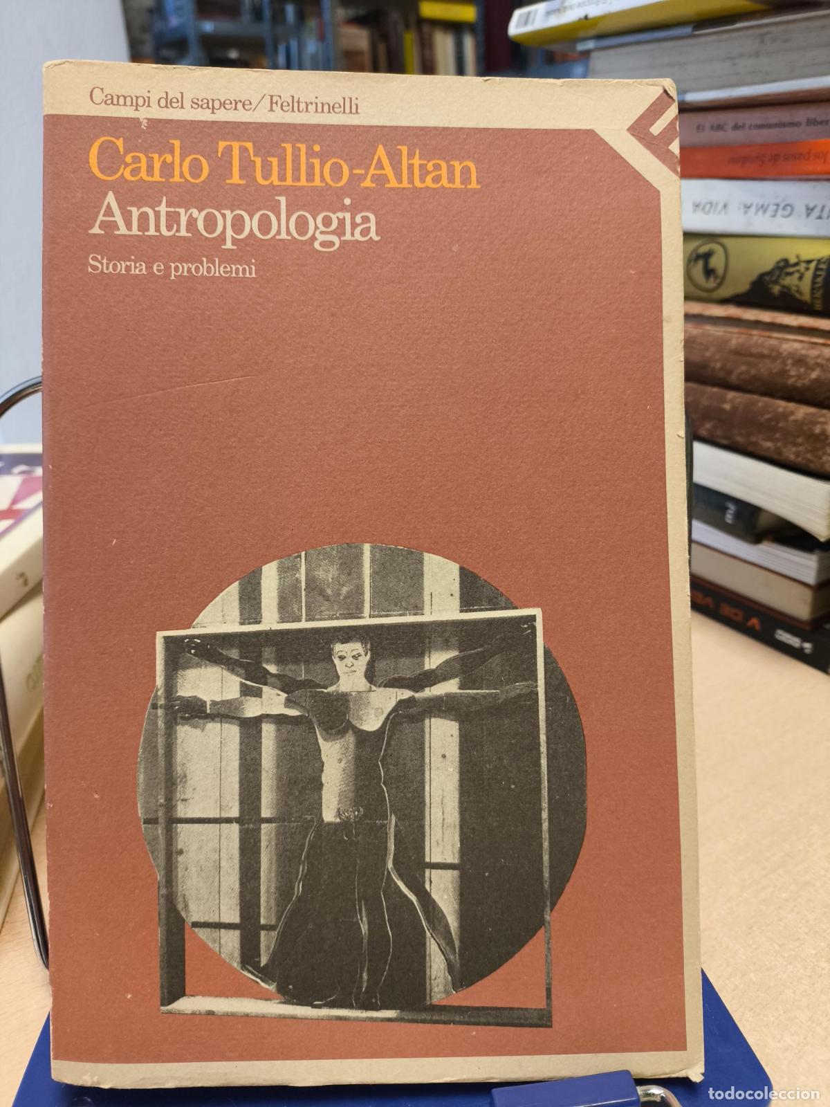 Libros de segunda mano: ANTROPOLOGIA. STORIA E PROBLEMI - TULLIO - ALTAN CARLO