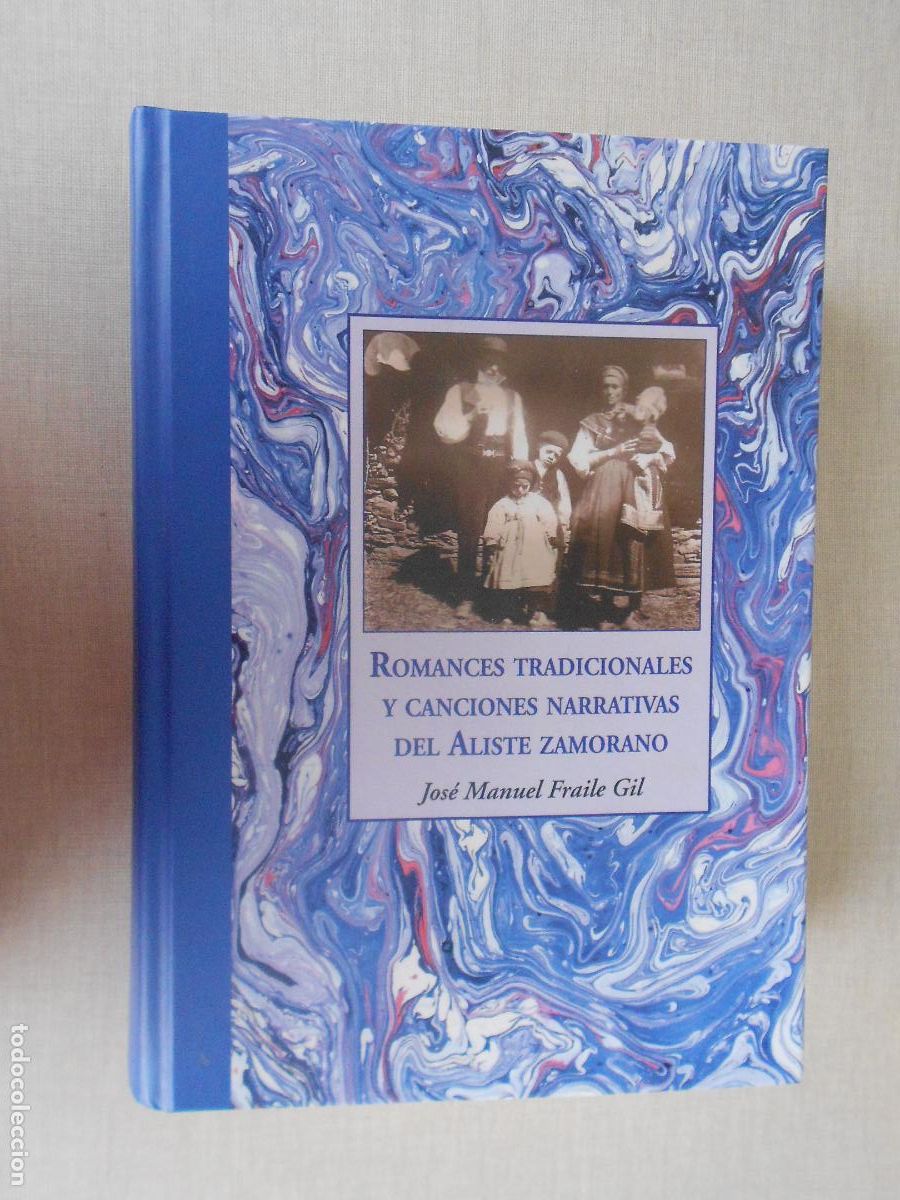 Libros de segunda mano: ROMANCES TRADICIONALES Y CANCIONES NARRATIVAS DEL ALISTE ZAMORANO - J M FRAILE GIL -2022 CON 2CD