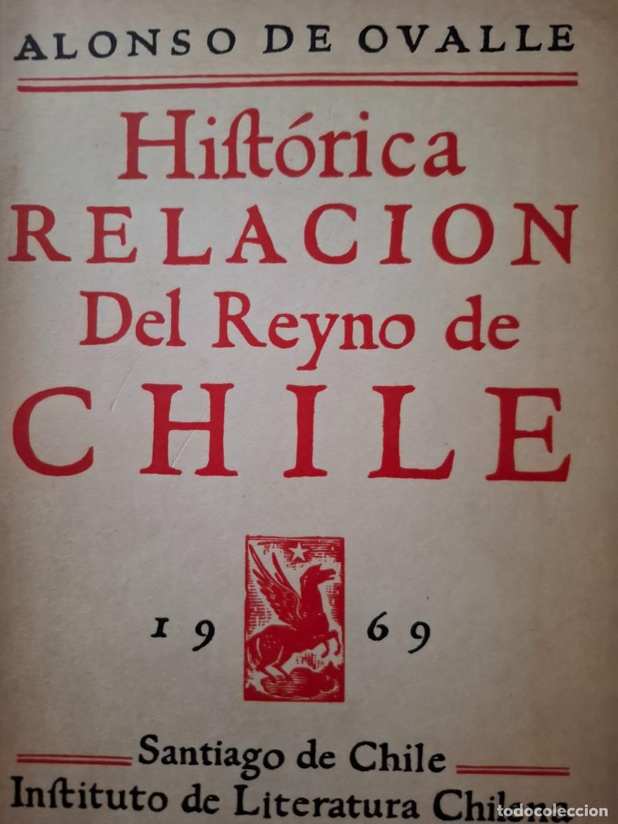 Libros de segunda mano: hist&oacute;rica relaci&oacute;n del reyno de Chile Alonso de Ovalle