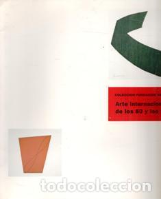 Libros de segunda mano: Arte internacional de los 80 y los 90. Colecci&oacute;n Fundaci&oacute;n ARCO