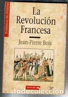Libros de segunda mano: La Revoluci&oacute;n Francesa, Jean PIerre Bois