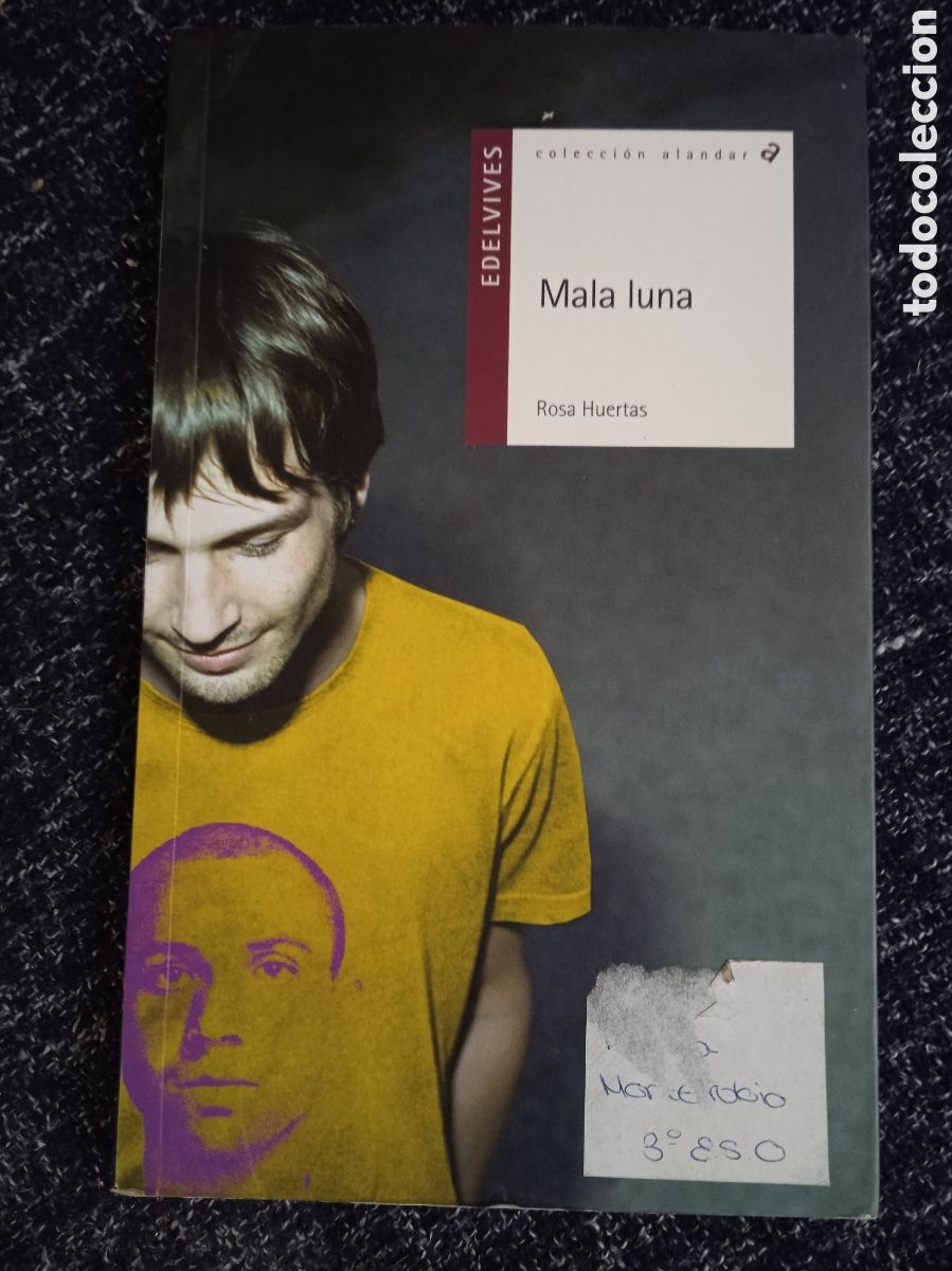 Libros de segunda mano: Mala luna. / Rosa Huertas
