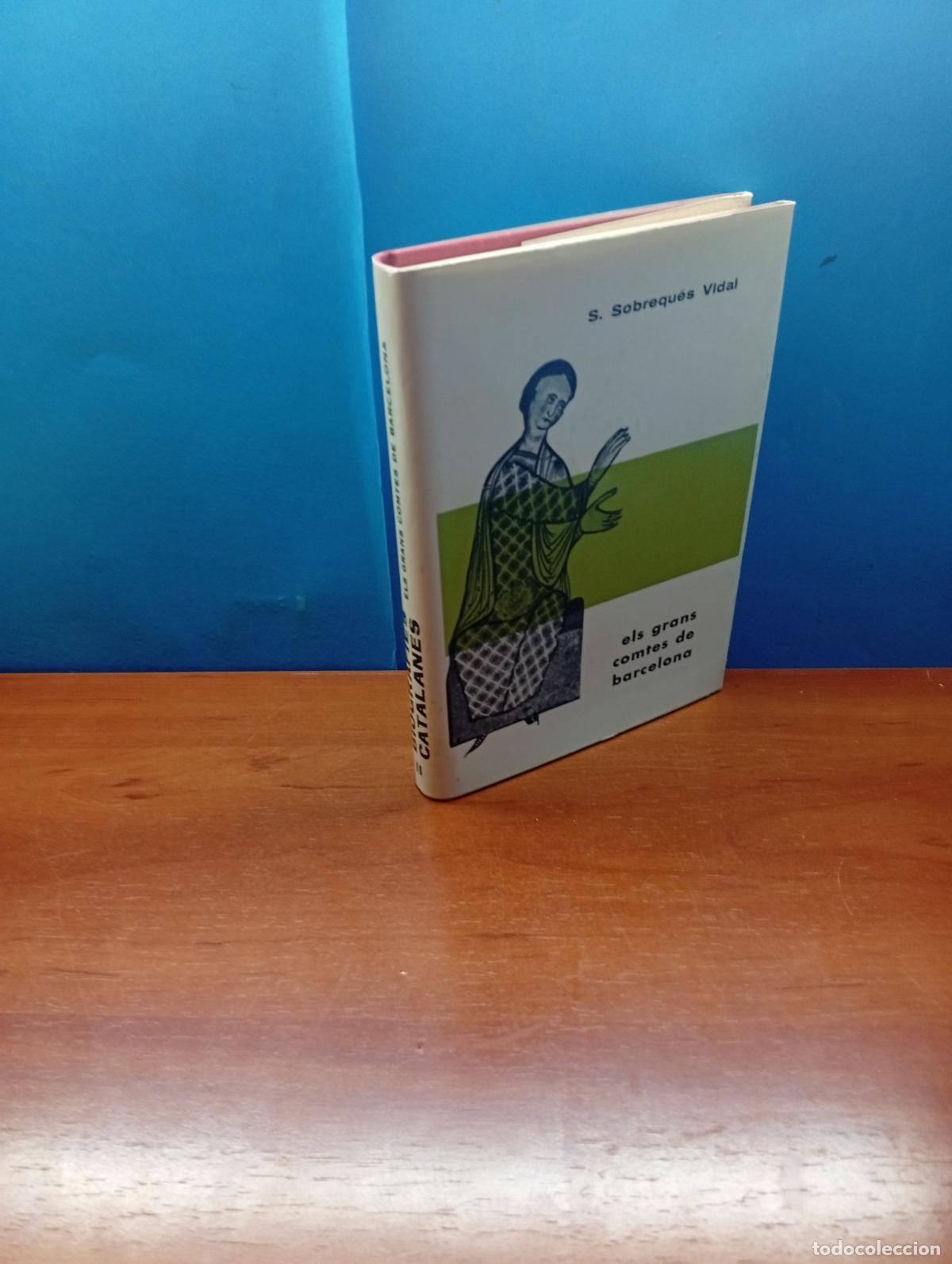 Libros de segunda mano: Els Grans Comtes de Barcelona.- S. Sobrequ&eacute;s i Vidal