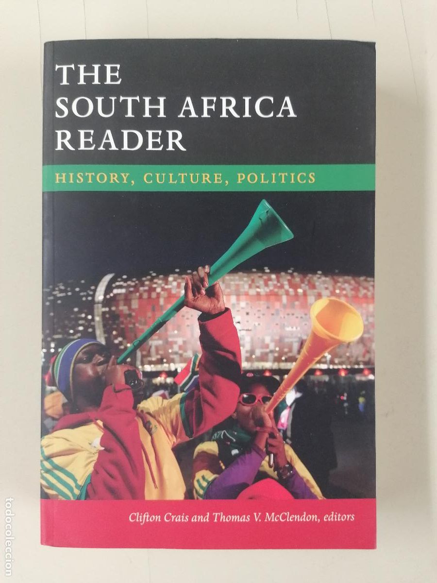 Libros de segunda mano: The South Africa Reader: History, Culture, Politics (The World Readers)
