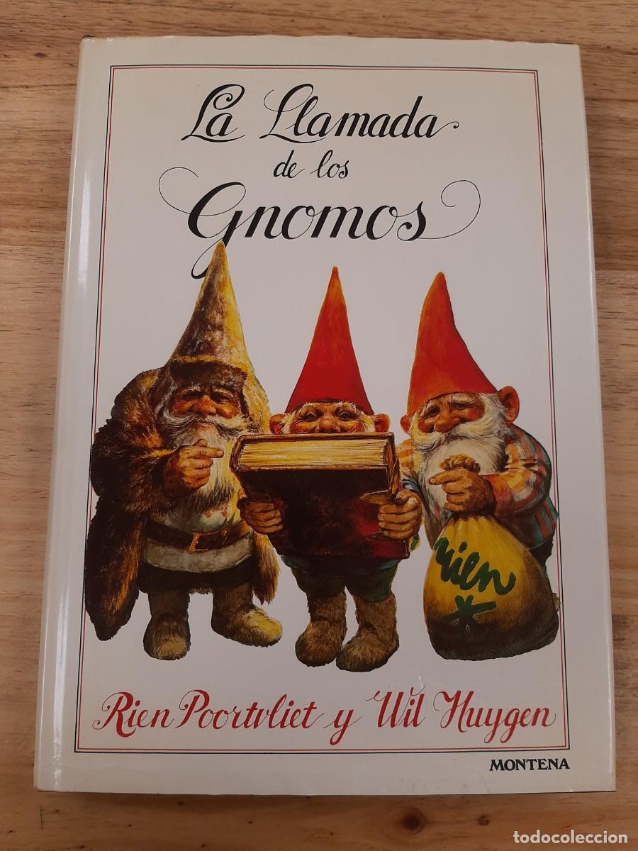 Libros de segunda mano: La llamada de los gnomos - Wil Huygen y Rien Poortvliet - Montena, 1982