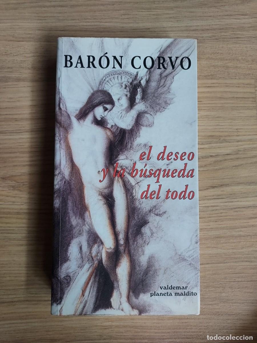 Libros de segunda mano: El deseo y la b&uacute;squeda del todo - Frederick Rolfe (Bar&oacute;n Corvo)