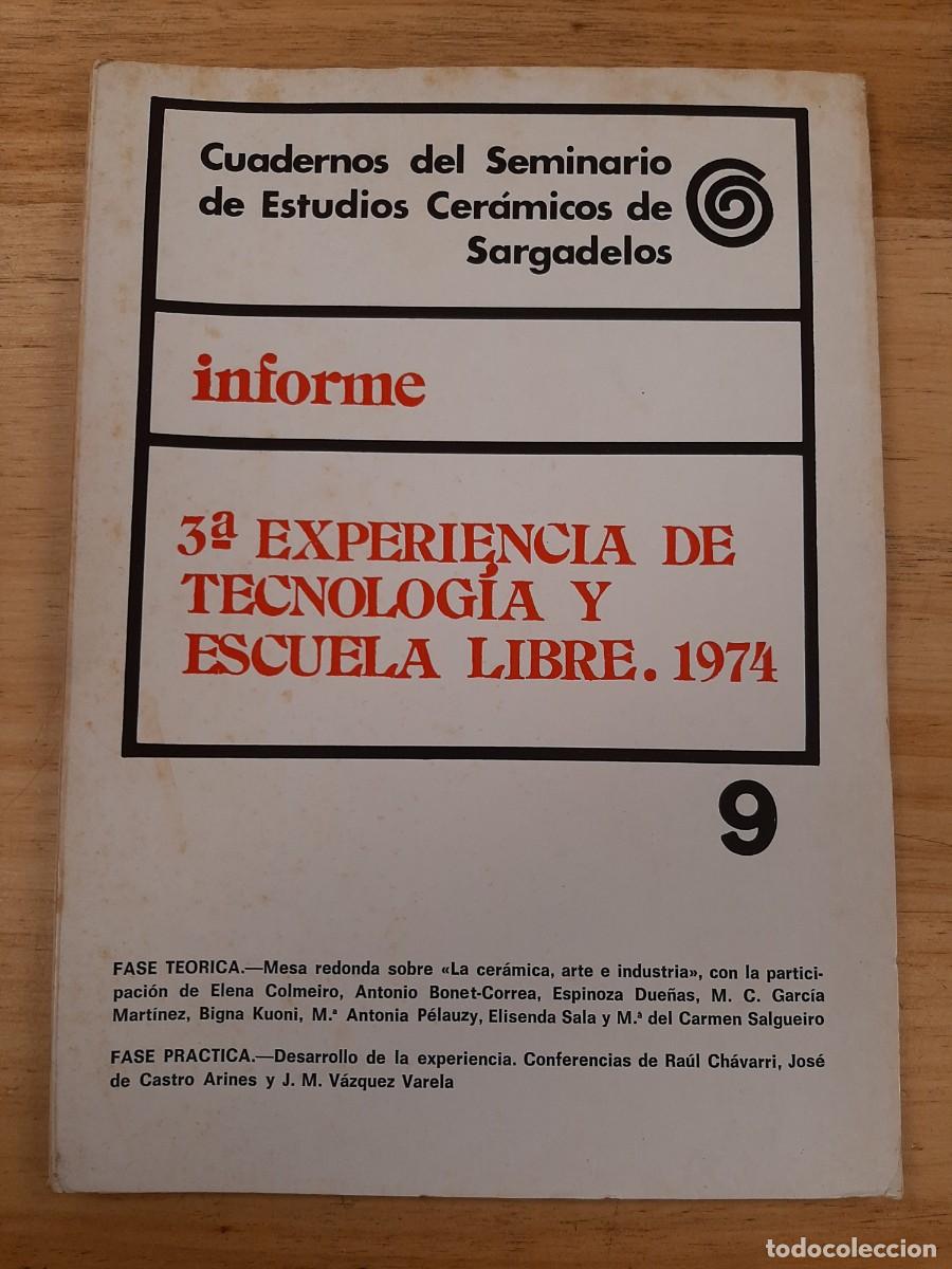 Libros de segunda mano: 3&ordf; experiencia de tecnolog&iacute;a y escuela libre (1974) - Cuadernos del Seminario de Estudios Cer&aacute;micos