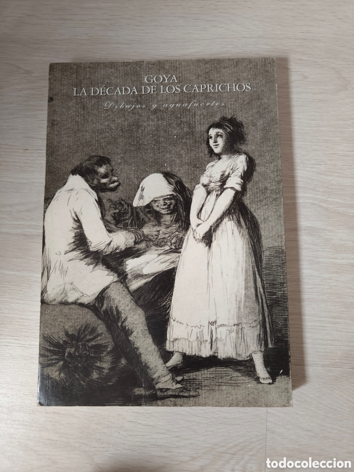Libros de segunda mano: Goya la d&eacute;cada de los caprichos. Dibujos y aguafuertes