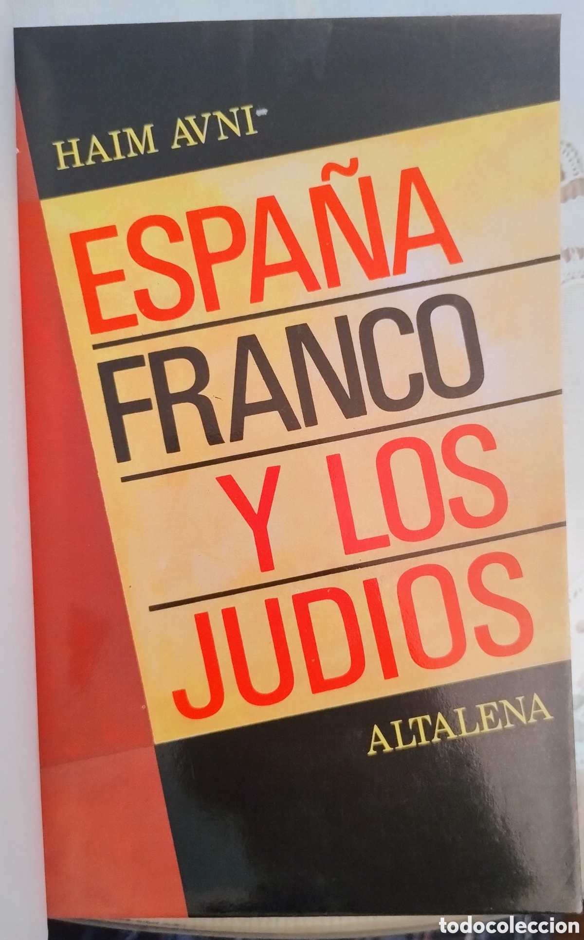 Libros de segunda mano: Espa&ntilde;a, Franco y los judios