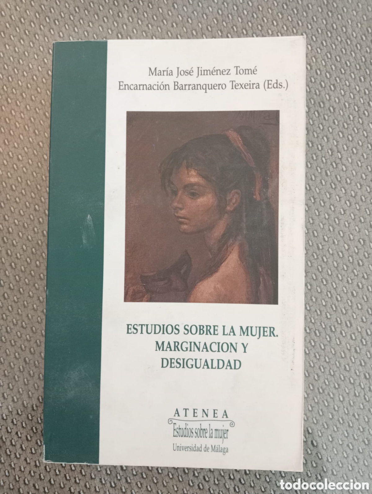 Libros de segunda mano: Estudios sobre la mujer . Marginaci&oacute;n y Desigualdad