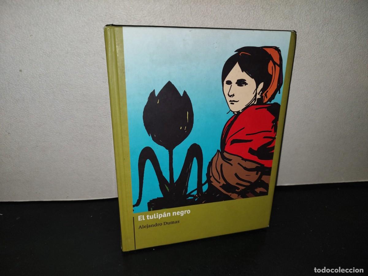 Libros de segunda mano: 216- El Tulip&aacute;n Negro - Alejandro Dumas - STAUdeG - Primera Edici&oacute;n 2014